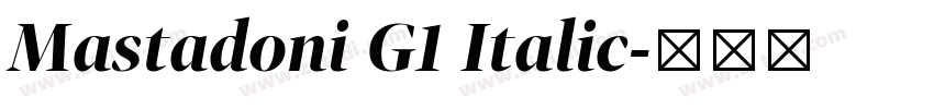 Mastadoni G1 Italic字体转换